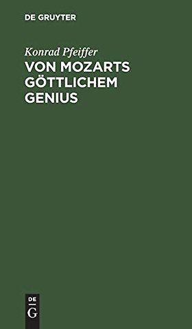 Von Mozarts göttlichem Genius – Eine Kunstbetrachtung auf der Grundlage der Schopenhauerschen Philosophie