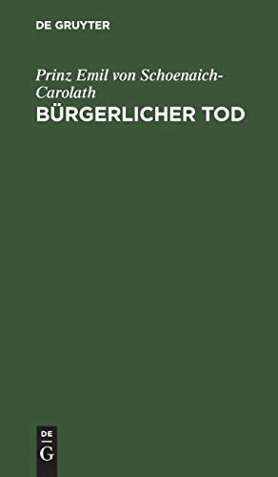 Bürgerlicher Tod – Novelle