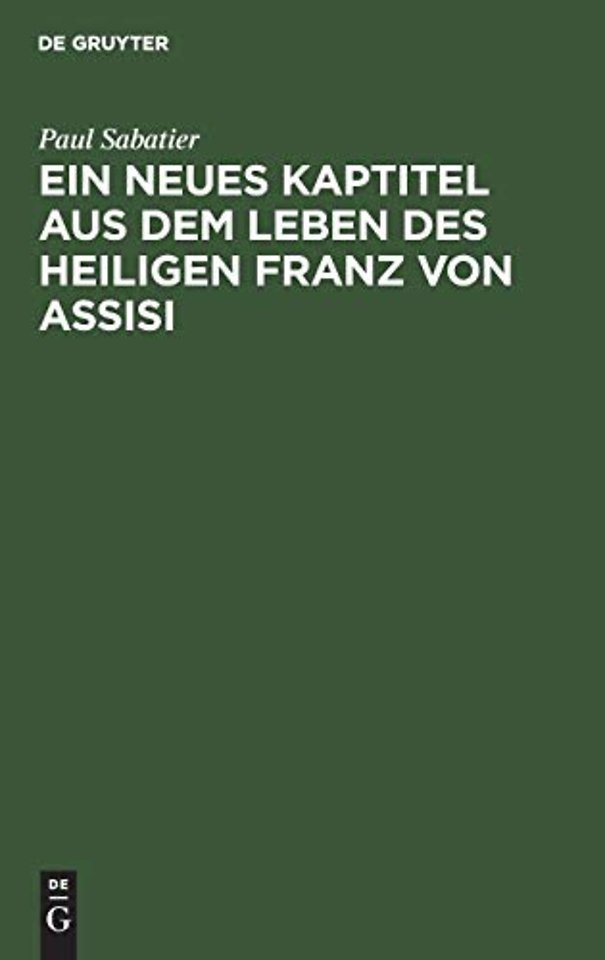 Ein neues Kaptitel aus dem Leben des Heiligen Franz von Assisi