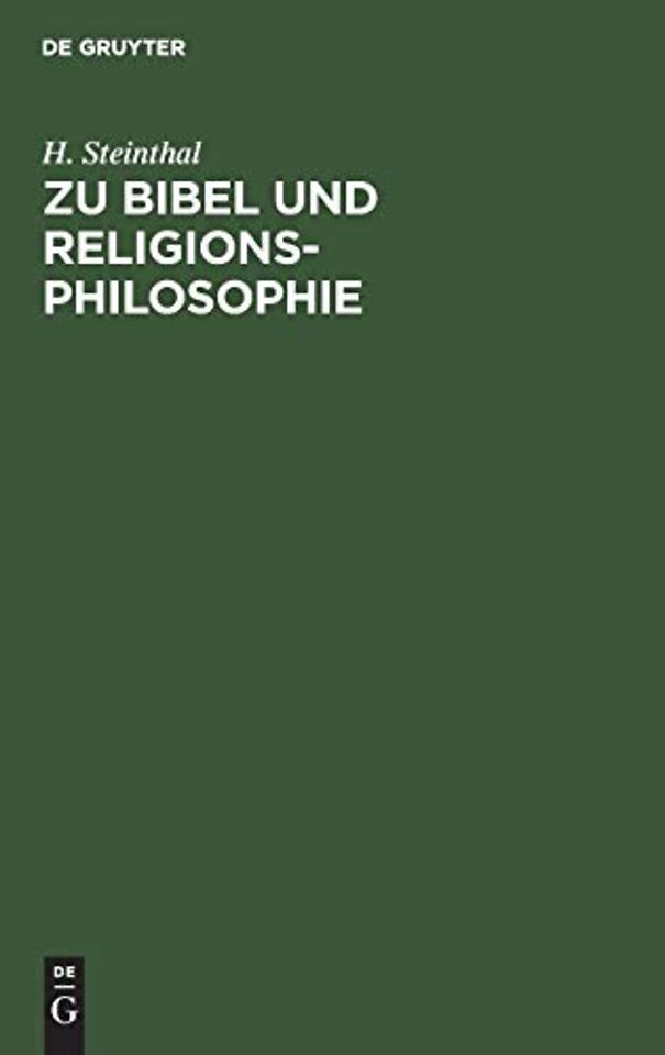 Zu Bibel und Religionsphilosophie – Vorträge und Abhandlungen