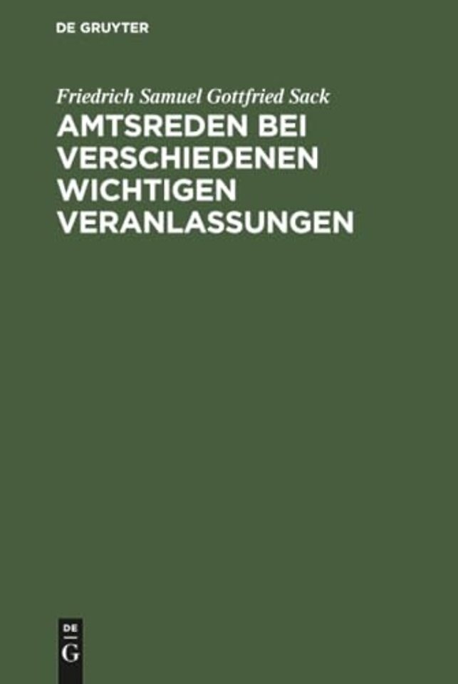 Amtsreden bei verschiedenen wichtigen Veranlassungen