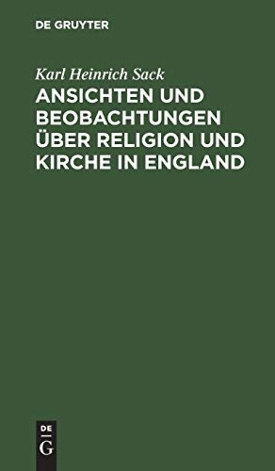 Ansichten und Beobachtungen über Religion und Kirche in England