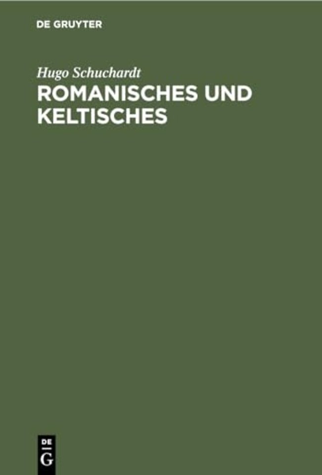 Romanisches und keltisches – Gesammelte Aufsätze