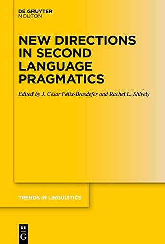 New Directions in Second Language Pragmatics