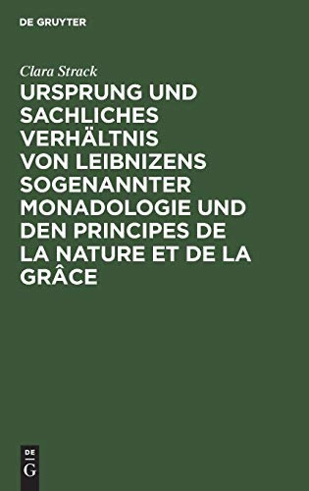 Ursprung und sachliches Verhältnis von Leibnizen – Teil 1. Die Entstehungsgeschichte der beiden Abhandlungen