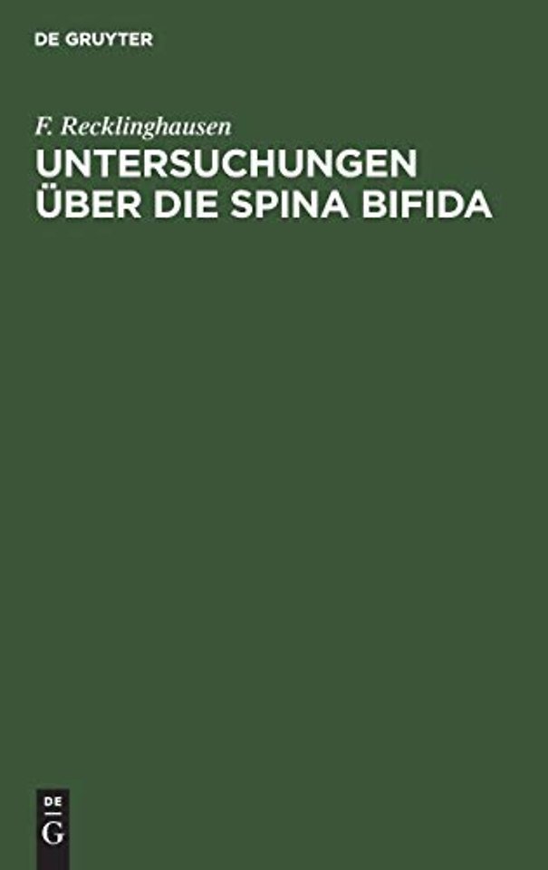 Untersuchungen über die Spina bifida