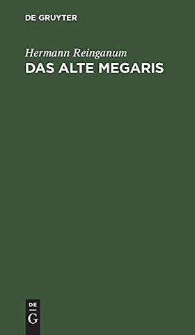 Das alte Megaris – Ein Beitrag zur Alterthumskunde Griechenlands