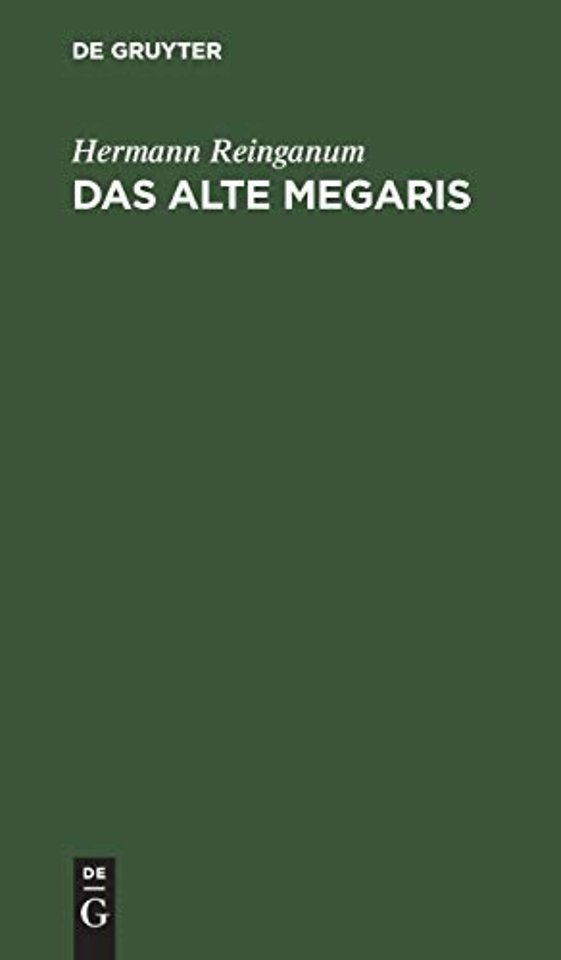 Das alte Megaris – Ein Beitrag zur Alterthumskunde Griechenlands