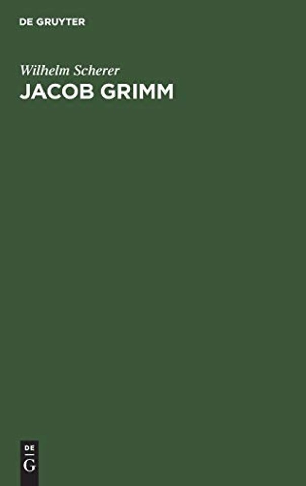 Jacob Grimm – Zwei Artikel der Preuβischen Jahrbücher aus deren vierzehnten, fünfzehnten und sechzehnten Bande besonders abgedruckt