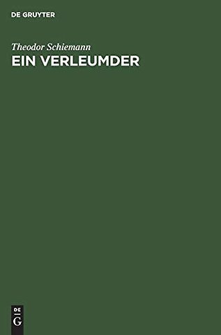 Ein Verleumder – Glossen zur Vorgeschichte des Weltkrieges