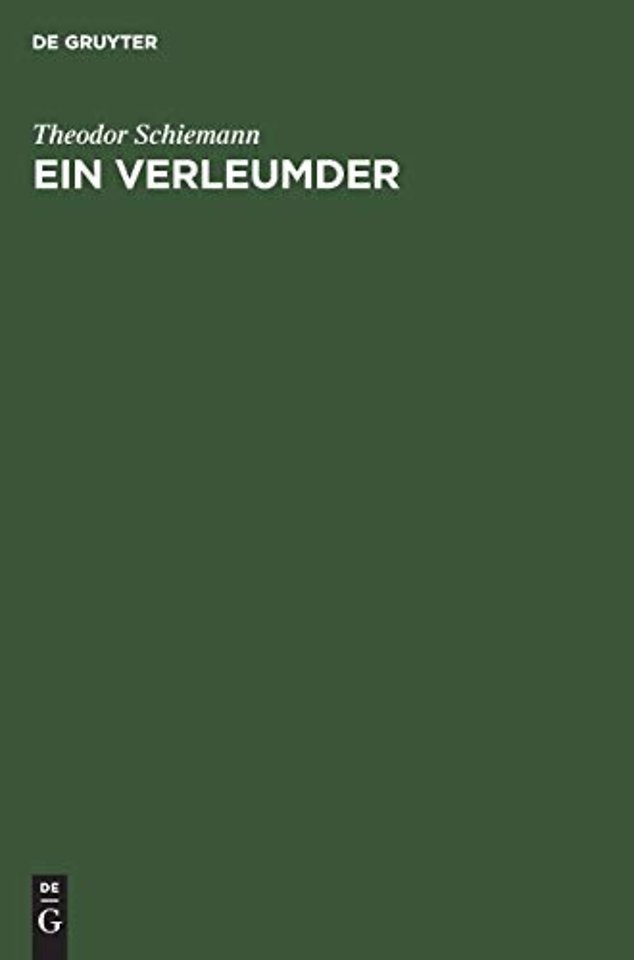 Ein Verleumder – Glossen zur Vorgeschichte des Weltkrieges