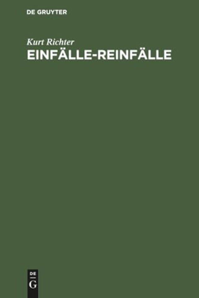 Einfälle–Reinfälle – Schach zum Lesen und Lernen