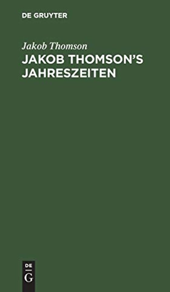 Jakob Thomson`s Jahreszeiten