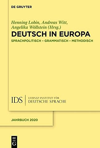 Deutsch in Europa – Sprachpolitisch, grammatisch, methodisch