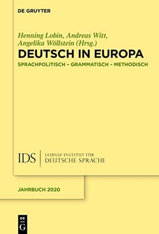 Deutsch in Europa – Sprachpolitisch, grammatisch, methodisch
