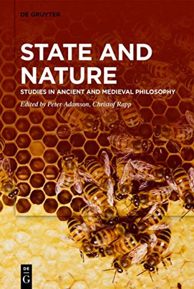 State and Nature – Studies in Ancient and Medieval Philosophy