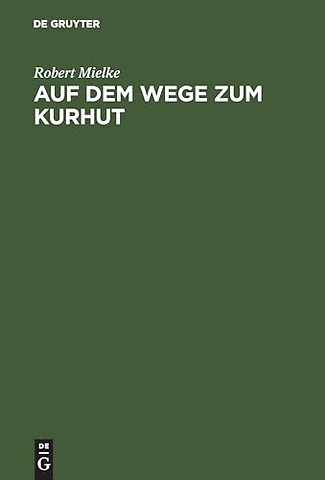 Auf dem Wege zum Kurhut – Ein Erinnerungsbuch an den Zug des Burggrafen Friedrich von Nürnberg von Franken bis in die Mark Brandenburg vom 30. Mai bi