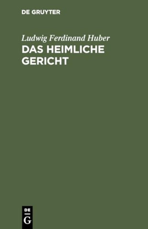 Das heimliche Gericht – Ein Trauerspiel