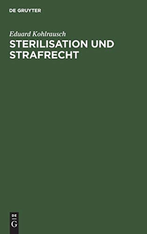 Sterilisation Und Strafrecht