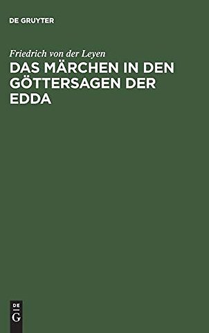 Das Märchen in den Göttersagen der Edda