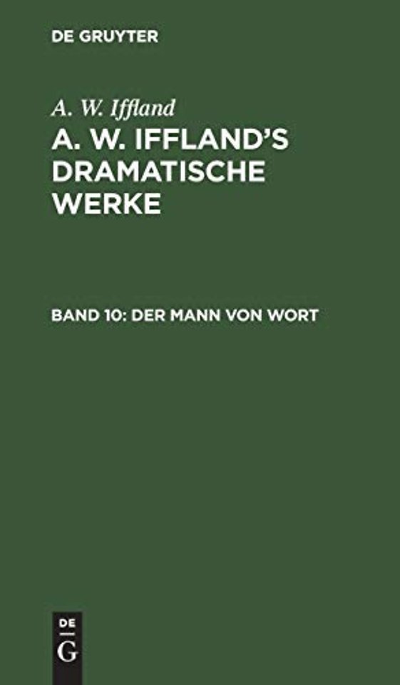 Der Mann von Wort – Ein Schauspiel in 5 Aufzügen