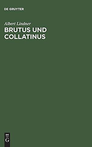 Brutus und Collatinus – Trauerspiel