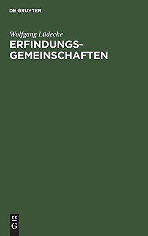 Erfindungsgemeinschaften – (Rechte und Pflichten des Miterfinders)