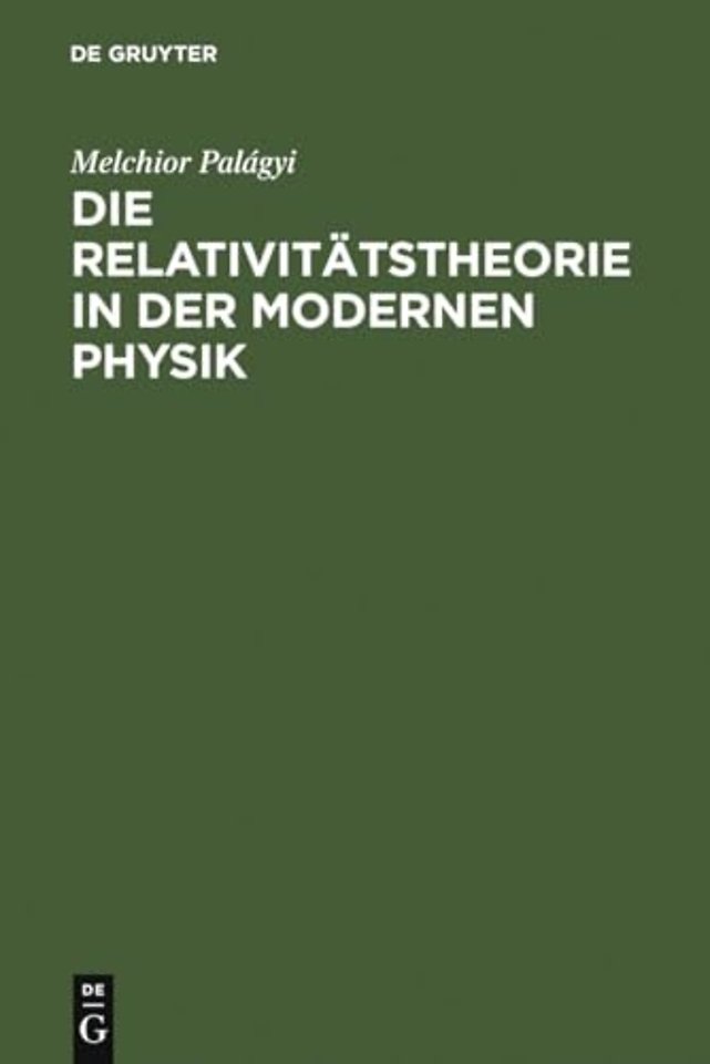Die Relativitätstheorie in der modernen Physik – Vortrag gehalten auf dem 85. Naturforschertag in Wien