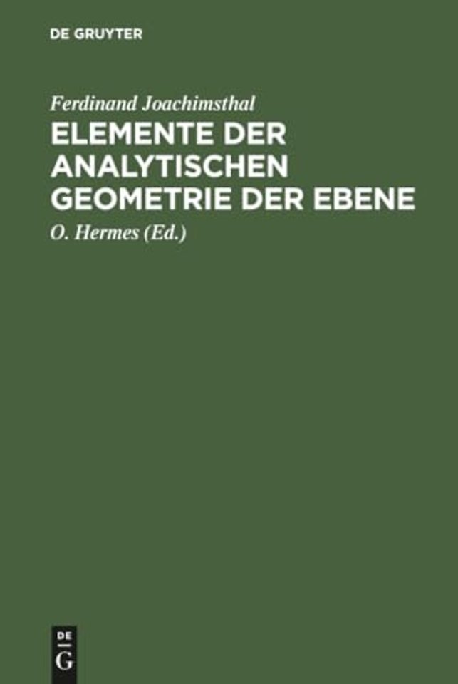 Elemente der analytischen Geometrie der Ebene