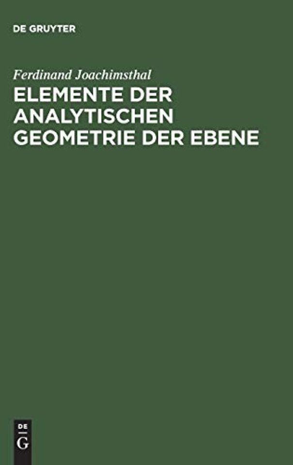 Elemente der analytischen Geometrie der Ebene
