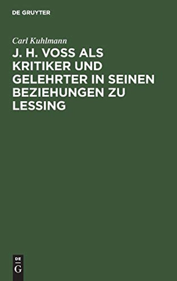 J. H. Voβ als Kritiker und Gelehrter in seinen B – Inaugural Dissertation