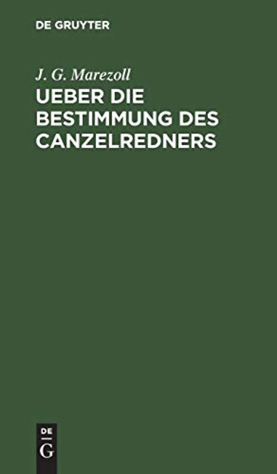 Ueber die Bestimmung des Canzelredners