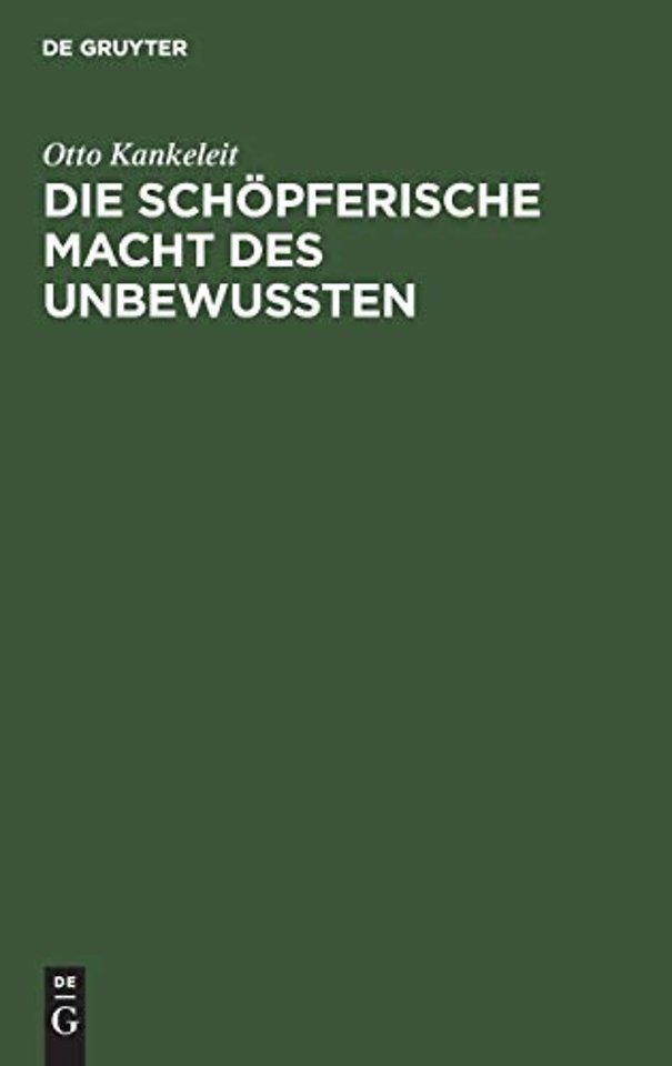 Die schöpferische Macht des Unbewussten – Ihre Auswirkung in der Kunst und in der modernen Psychotherapie