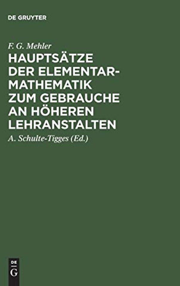 Hauptsätze der Elementar–Mathematik zum Gebrauch – Ausgabe A