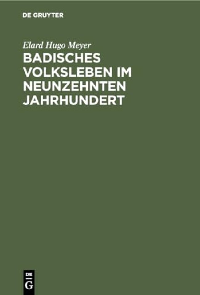 Badisches Volksleben im neunzehnten Jahrhundert