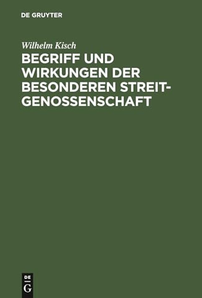 Begriff und Wirkungen der besonderen Streitgenossenschaft