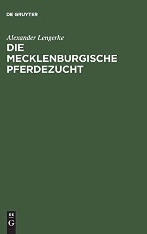 Die mecklenburgische Pferdezucht