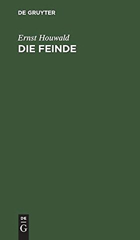 Die Feinde – Ein Trauerspiel in 3 Aufzügen