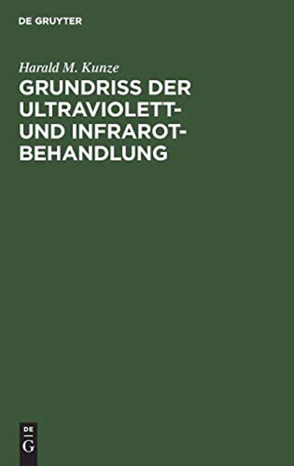 Grundriss der Ultraviolett– und Infrarot–Behandlung