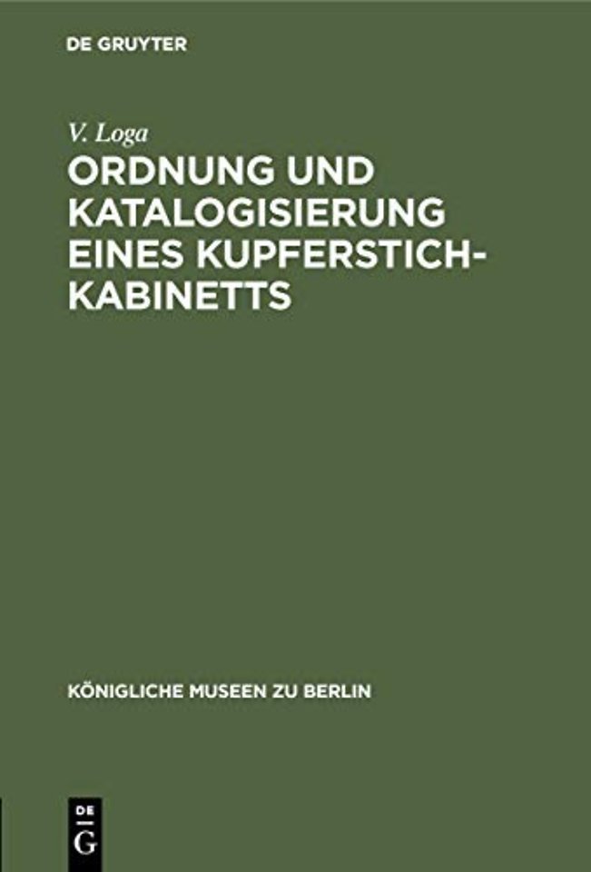 Ordnung und Katalogisierung eines Kupferstich–Ka – Erfahrungen und Vorschläge