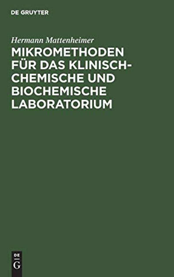 Mikromethoden fur das klinisch-chemische und biochemische Laboratorium
