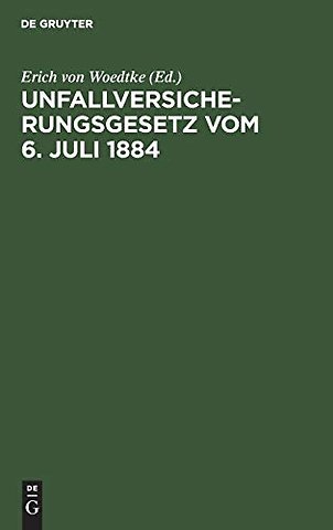 Unfallversicherungsgesetz Vom 6. Juli 1884