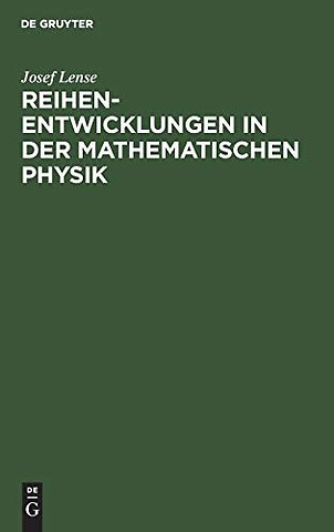 Reihenentwicklungen in der mathematischen Physik