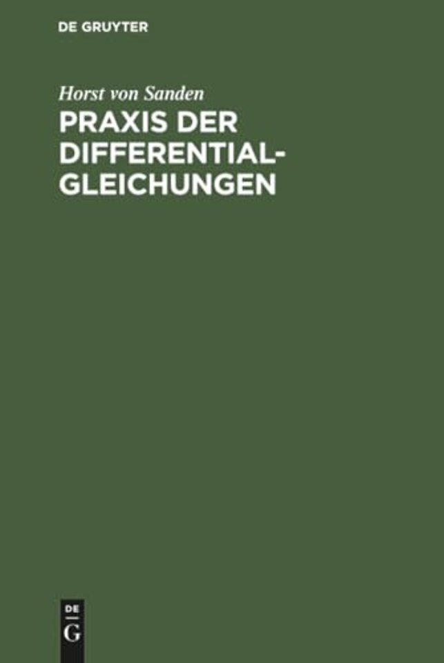 Praxis der Differentialgleichungen – Eine Einführung
