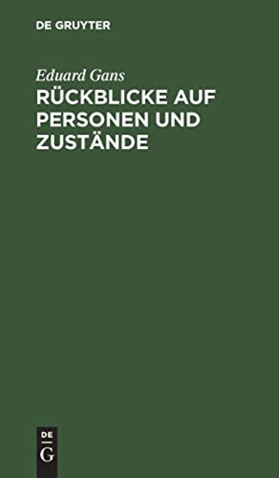 Rückblicke auf Personen und Zustände