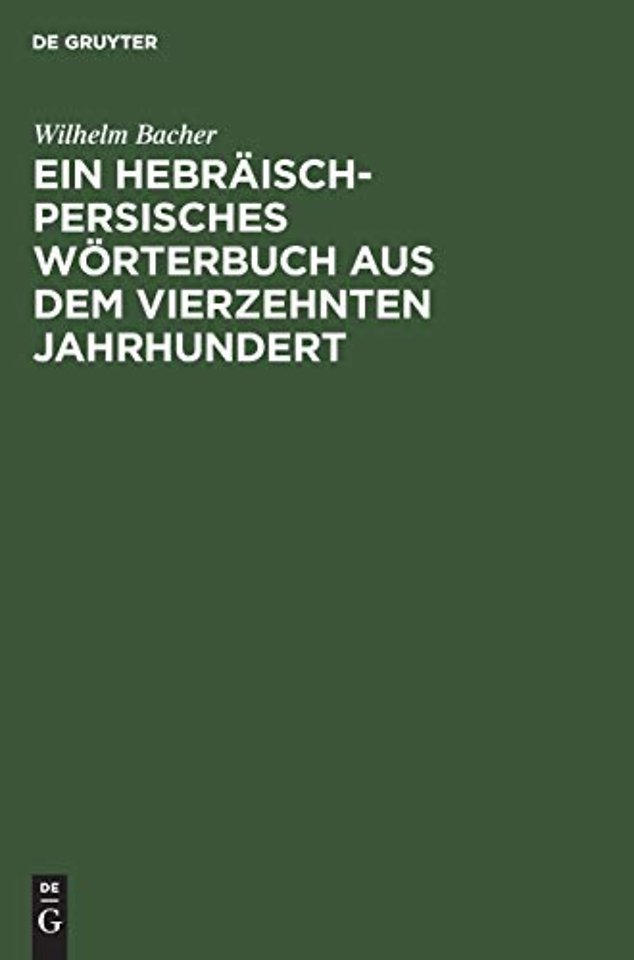 Ein Hebräisch–Persisches Wörterbuch aus dem vierzehnten Jahrhundert
