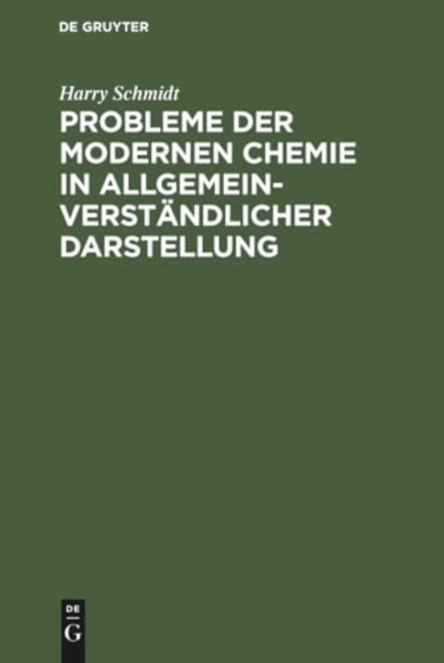 Probleme der modernen Chemie in allgemeinverstän – Plaudereien über Arbeiten von Aston, Curie, Fajans, Kossel, Paneth, Rutherford, Soddy und ande