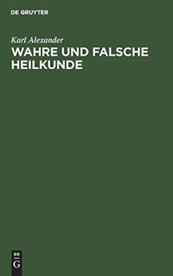 Wahre Und Falsche Heilkunde