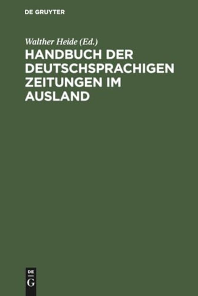 Handbuch der deutschsprachigen Zeitungen im Ausland