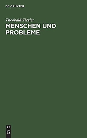 Menschen und Probleme – Reden, Vorträge und Aufsätze
